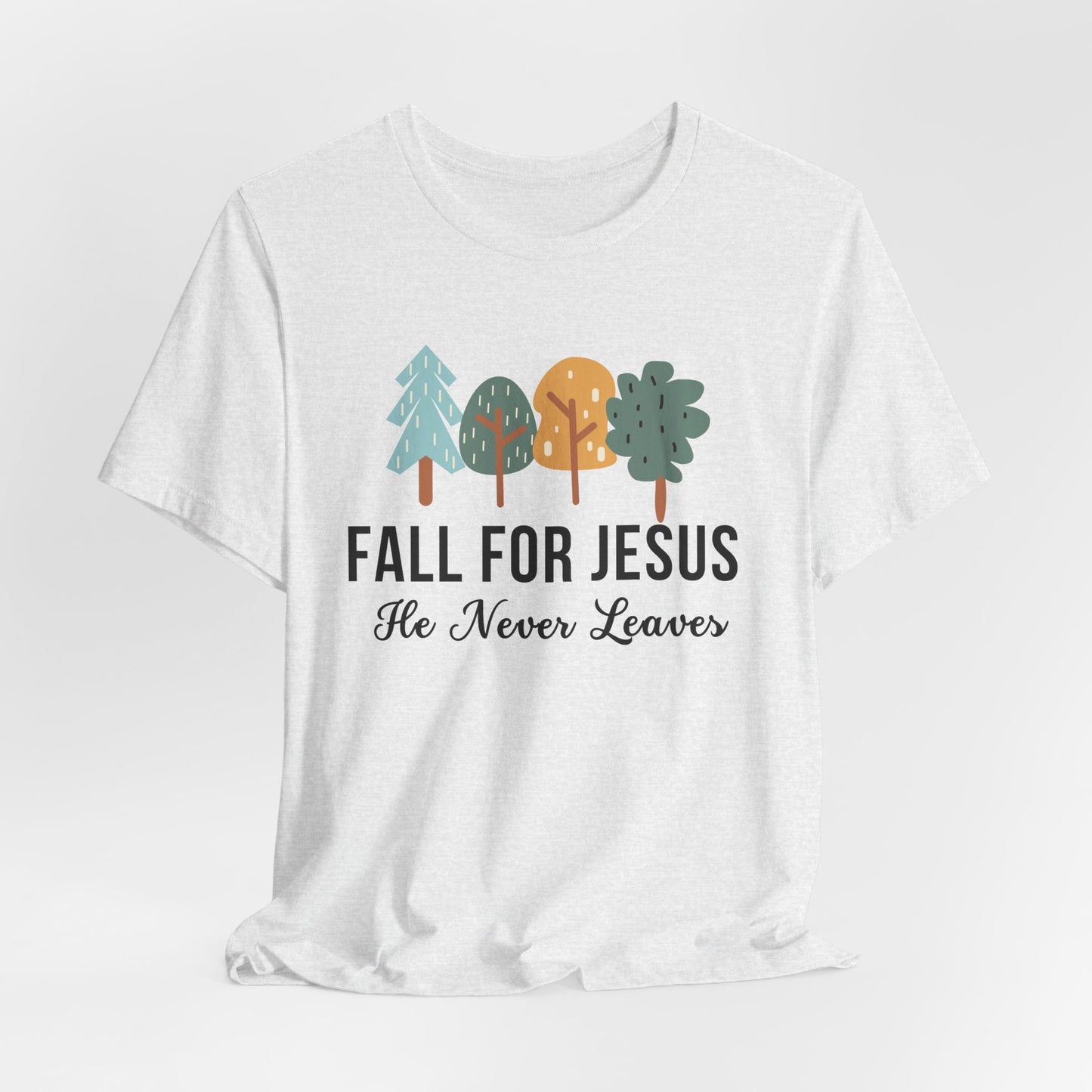 Fall for Jesus Christian Tshirt