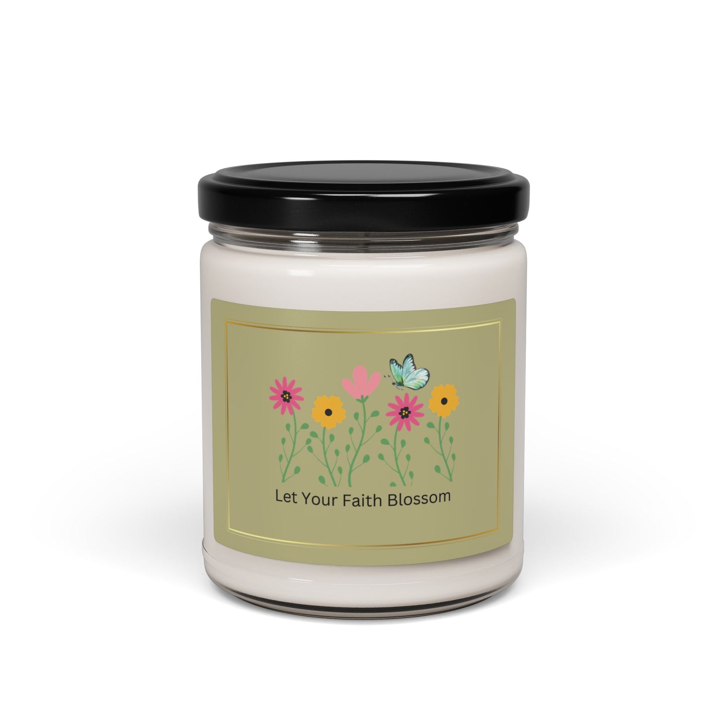 Let Your Faith Bloom Christian Candle