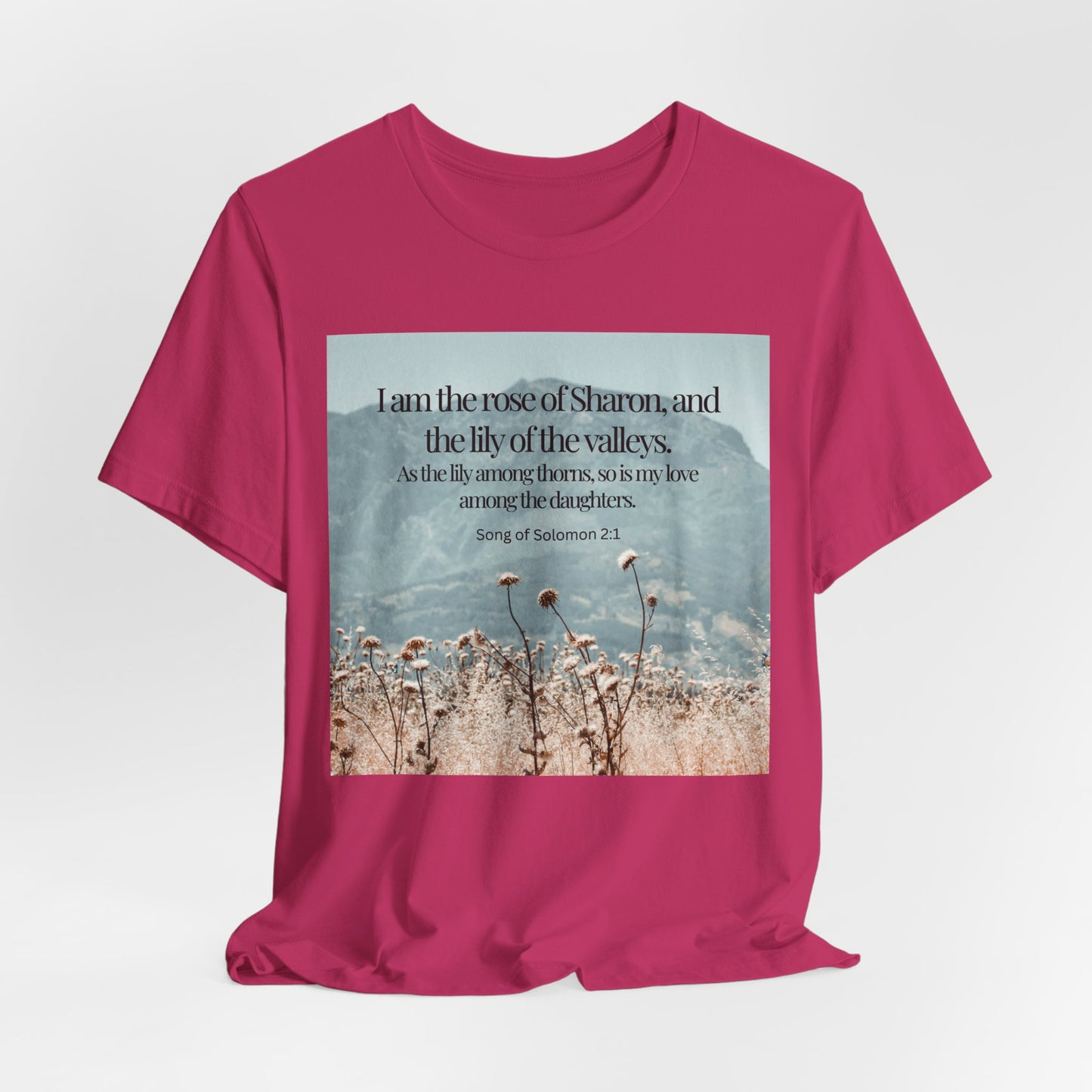 Rose of Sharon Christian Tshirt with Scripture