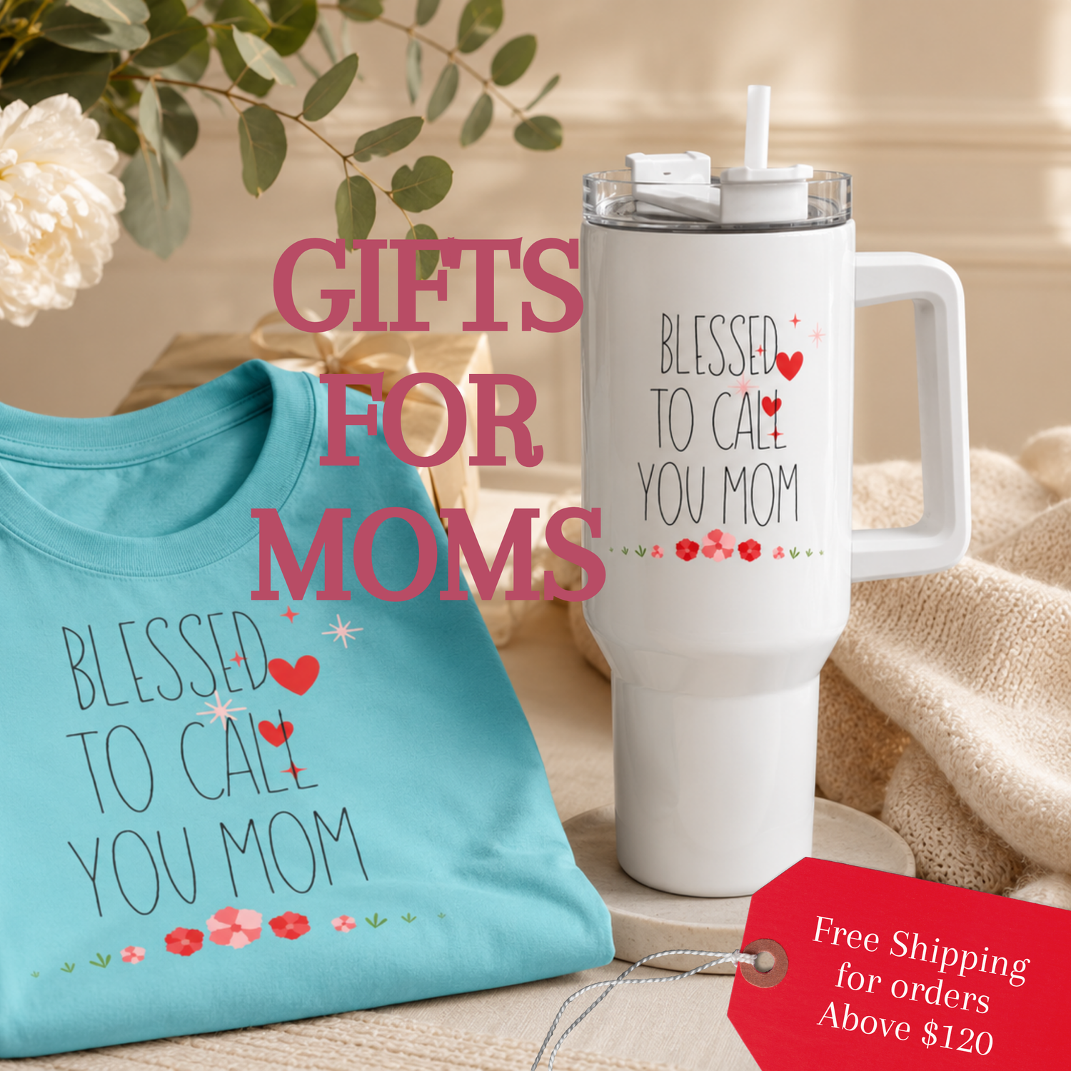 Gifts for Moms