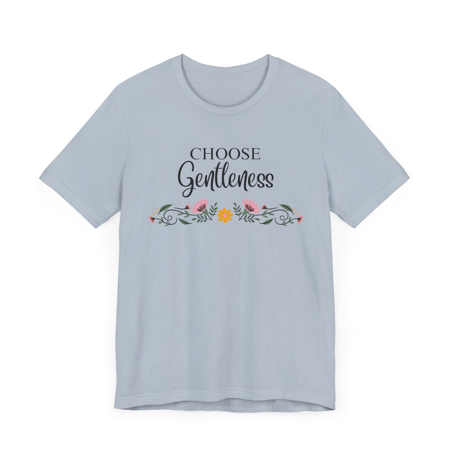 Choose Gentleness Christian Tshirt