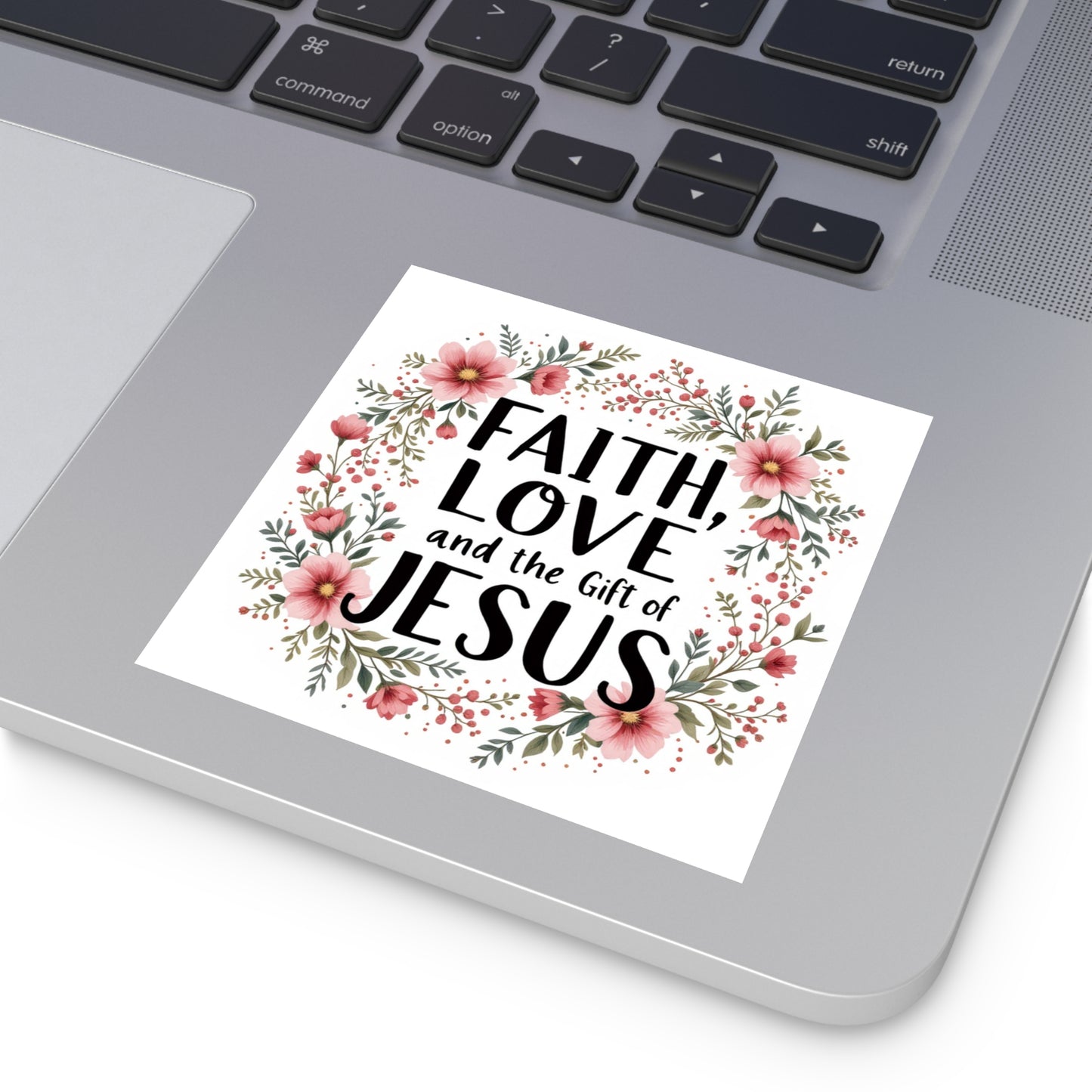 Faith Love and the Gift of Jesus, Christmas Gift, Christian Vinyl Sticker, Christmas sticker