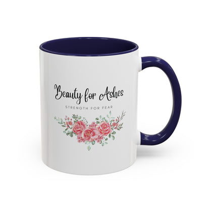 Beauty for Ashes Mug with Bible Verse Christian coffee mugs for Mom Christian Coffee Mug with Inspirational Message Accent Coffee Mug in 11oz Coffee Mug in 15 oz for coffee lovers