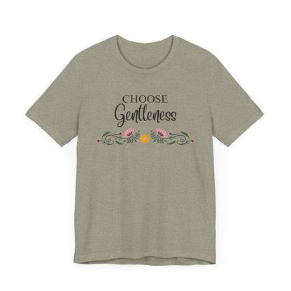 Choose Gentleness Christian Tshirt