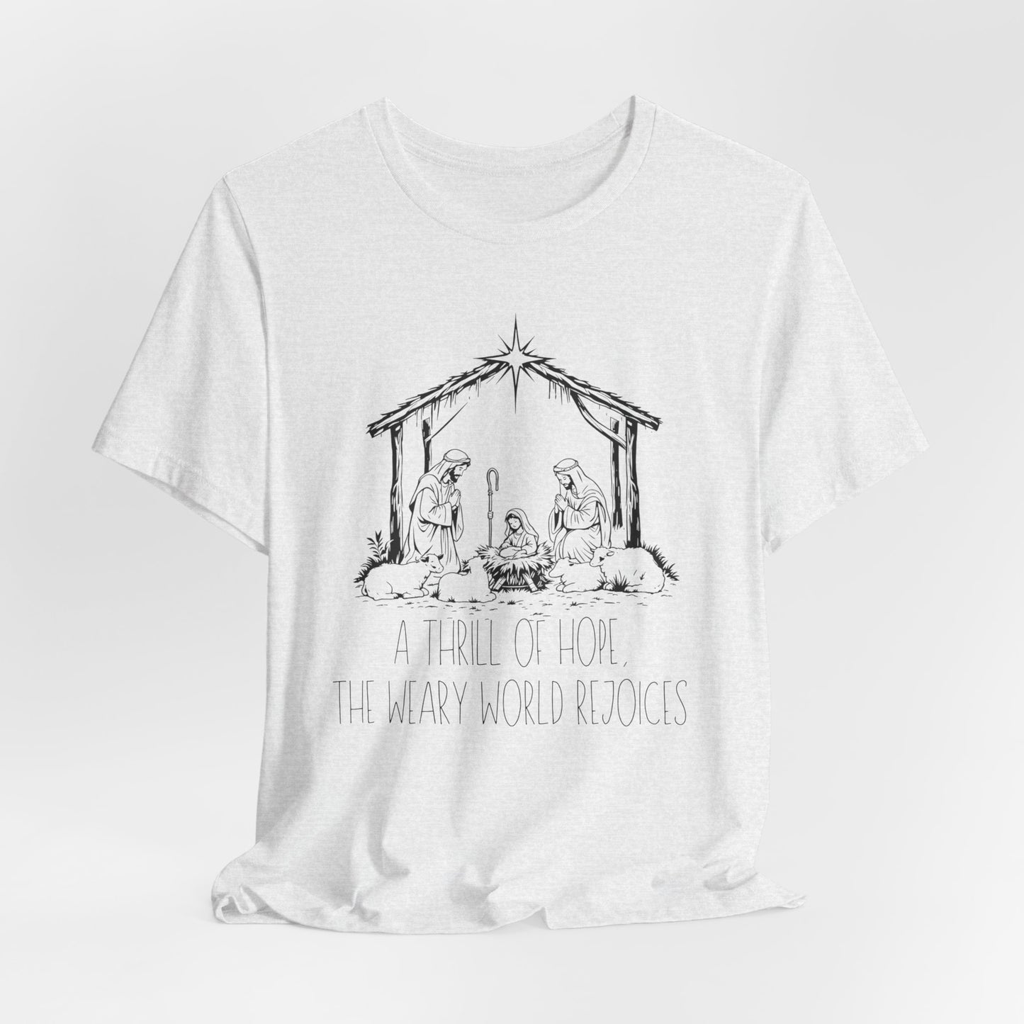 A Thrill of Hope Christian Christmas Sweatshirt