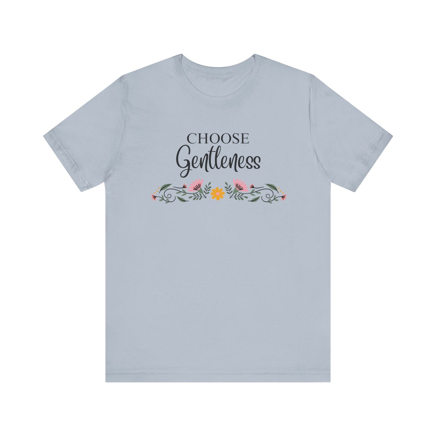 Choose Gentleness Christian Tshirt