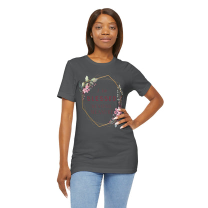 I am Blessed Beyond Measure Faith Inspired Christian T Shirt with Flower Graphics Ideal Christian Gift Ideas for Women.