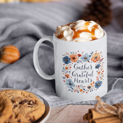 Gather with Grateful Hearts Mug, Christian Coffee Mug, Thanksgiving Mug, Thanksgiving Christian Coffee Mug 11oz