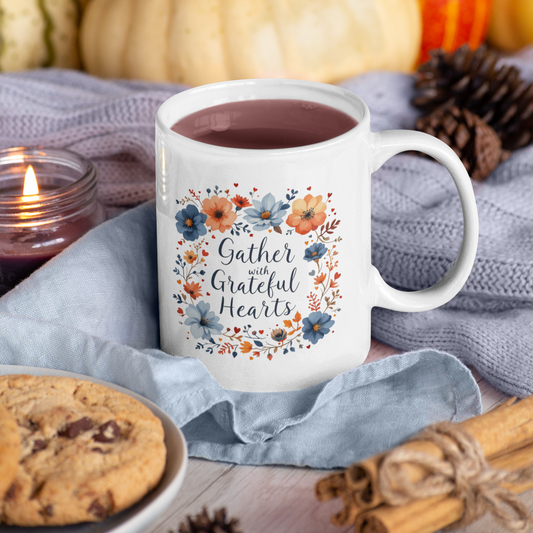 Gather with Grateful Hearts Mug, Christian Coffee Mug, Thanksgiving Mug, Thanksgiving Christian Coffee Mug 11oz