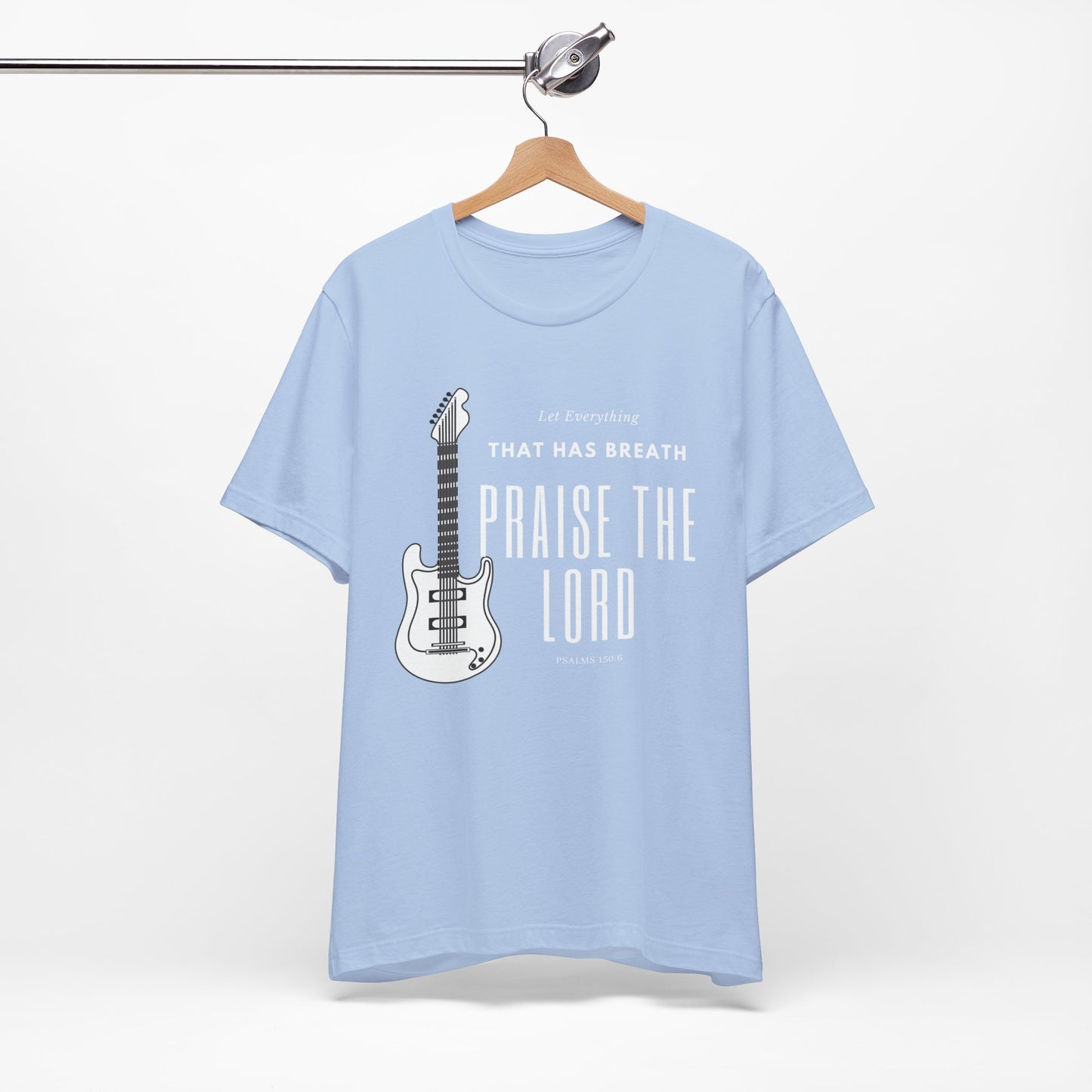 Everything That has Breath Praise the Lord Scripture Wear Faith-Inspired Apparel for Men and Women Featuring Inspirational Quotes from Psalms 150: 6 Bible Verses and Religious Graphics.