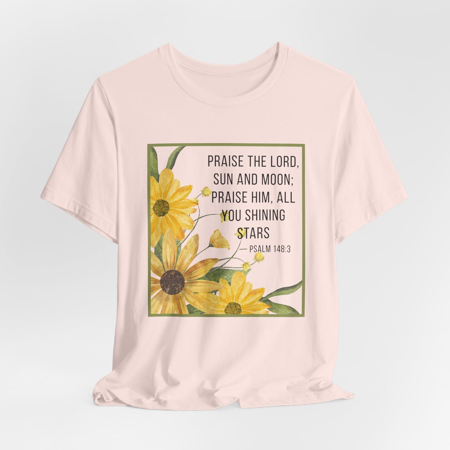 Praise the Lord Sun & Moon Tee | Faith-Inspired Christian Apparel Psalm 143:3