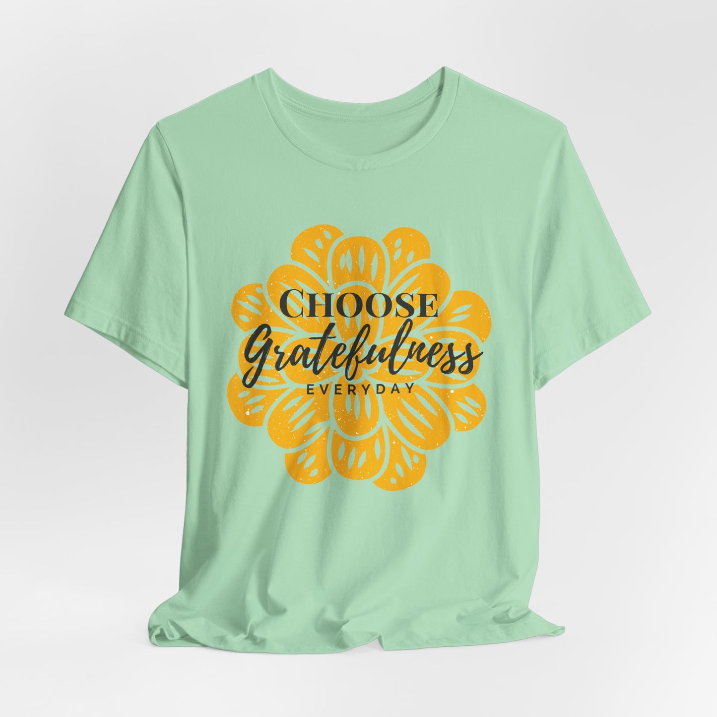 Choose Gratefulness Christian Tshirt