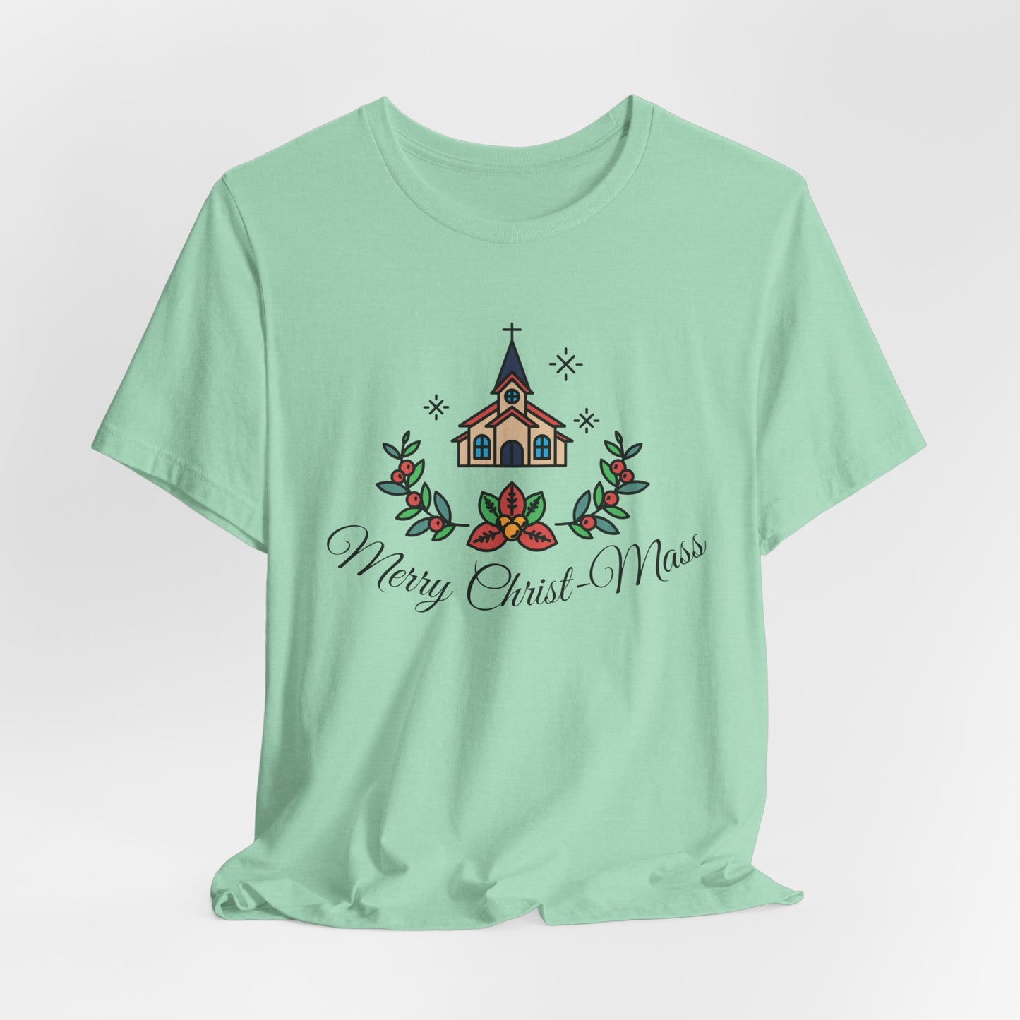 Merry Christ Mass Christmas T-Shirt