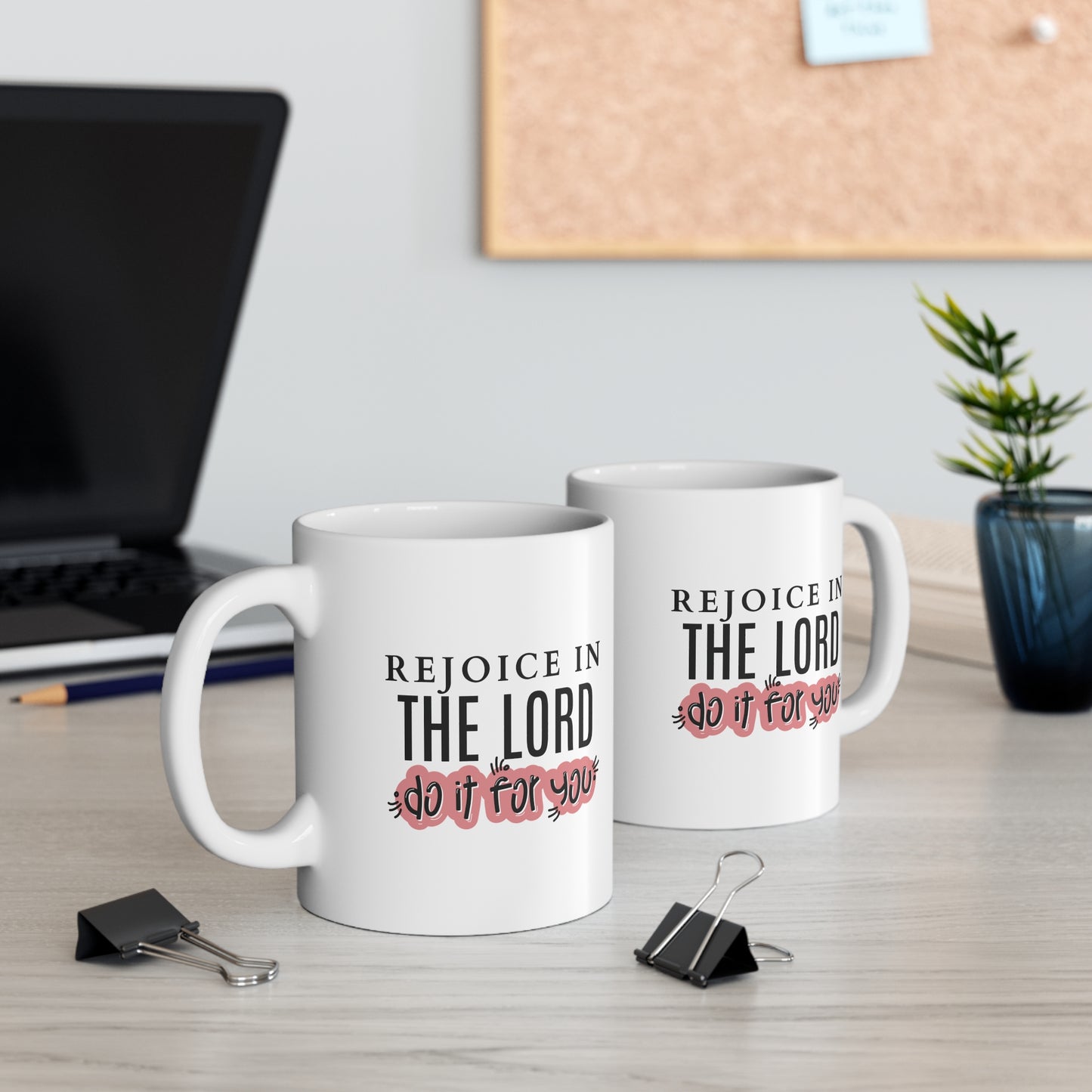 Rejoice in the Lord Christian Coffee Mug