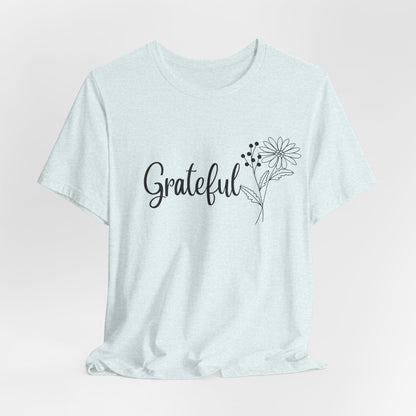 Grateful Inspirational Christian T-Shirt with Religious Graphics Ideal Religious Gift Ideas for Women