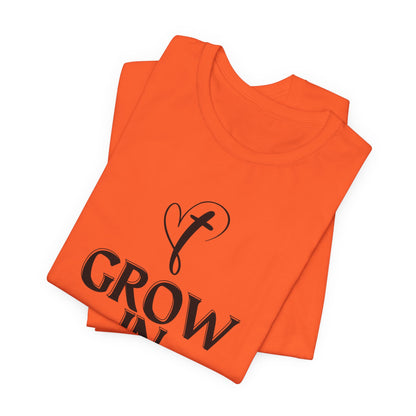 Grow in Grace Inspirational, Comfortable Church Tee with a Positive Message Ideal Christian Gift Idea for Men and Women.