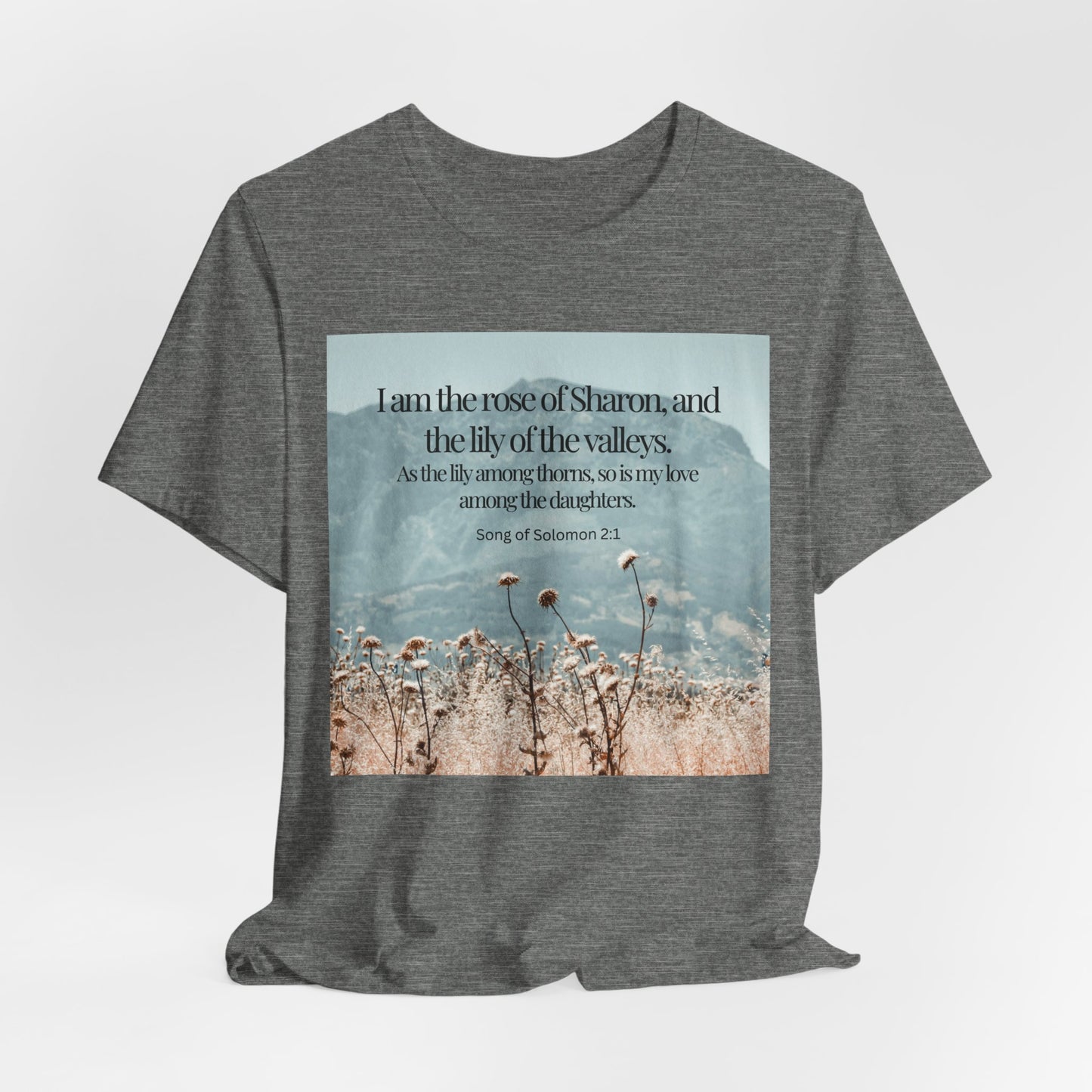 Rose of Sharon Christian Tshirt with Scripture