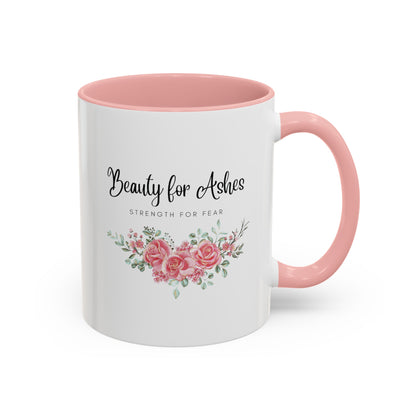 Beauty for Ashes Mug with Bible Verse Christian coffee mugs for Mom Christian Coffee Mug with Inspirational Message Accent Coffee Mug in 11oz Coffee Mug in 15 oz for coffee lovers