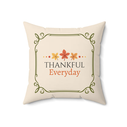 Thankful Everyday Throw Pillow| Christian Throw Pillow