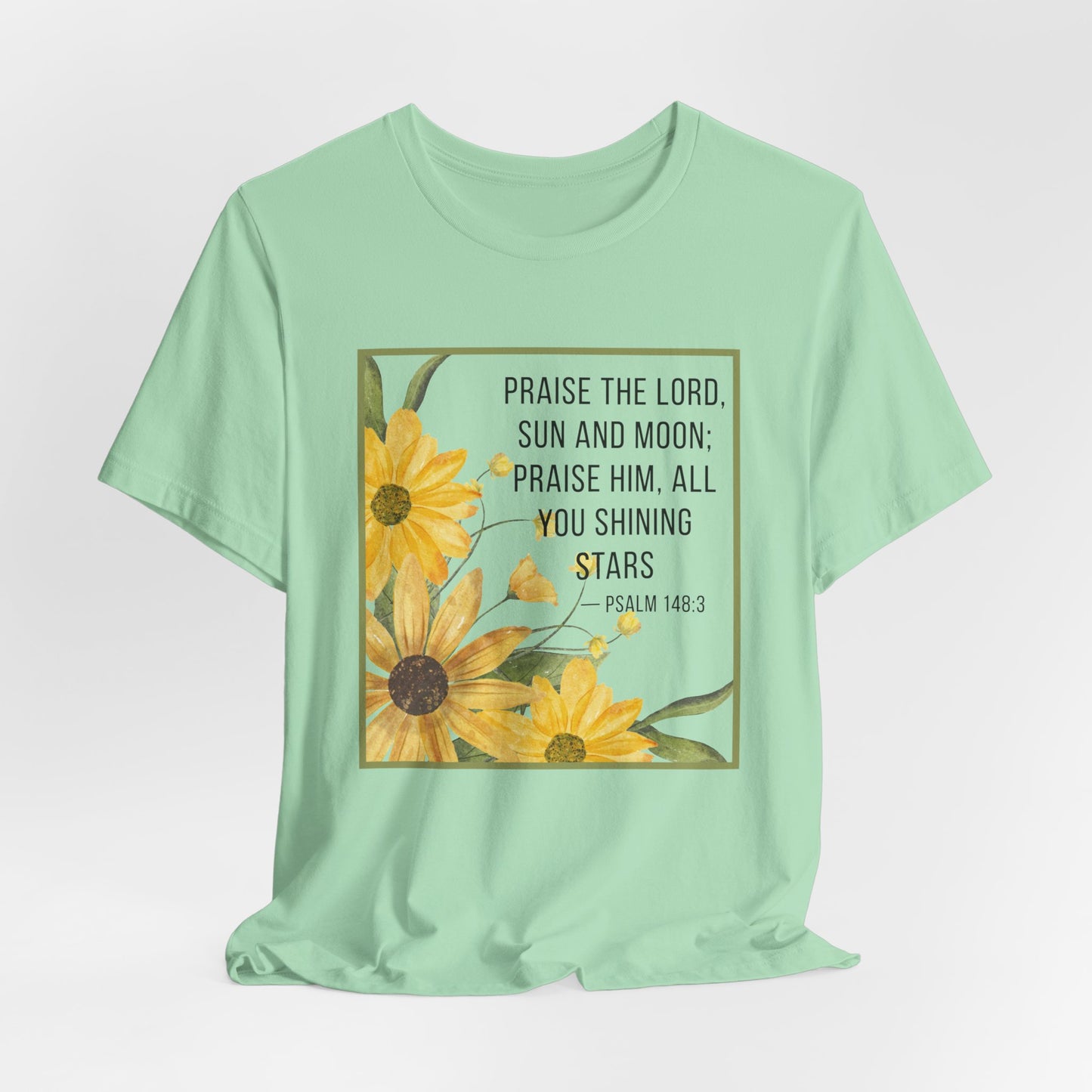 Praise the Lord Sun & Moon Tee | Faith-Inspired Christian Apparel Psalm 143:3