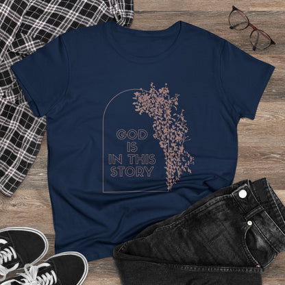 God is the Story Christian Women's Midweight Cotton Tee for Christian Mommy Tshirt with Inspirational Quote Tshirt Gifts for Christian Moms Summer Tee