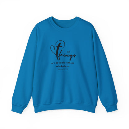 All Things are Possible Sweatshirt Cozy Christian Sweatshirt Inspirational Women Sweatshirt