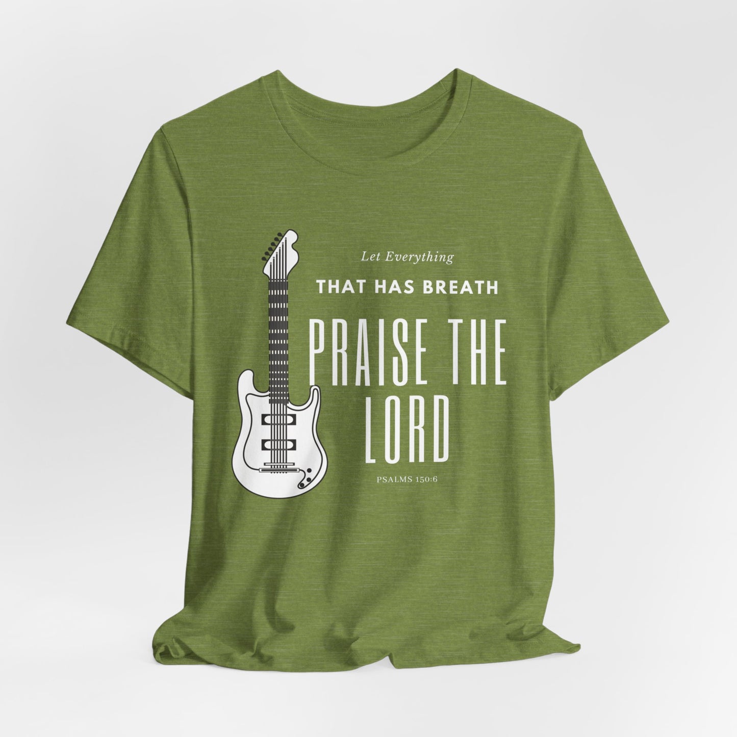 Everything That has Breath Praise the Lord Scripture Wear Faith-Inspired Apparel for Men and Women Featuring Inspirational Quotes from Psalms 150: 6 Bible Verses and Religious Graphics.