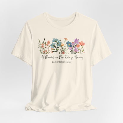 His Mercies are New Every Morning Christian Tshirt| Christian Tshirt
