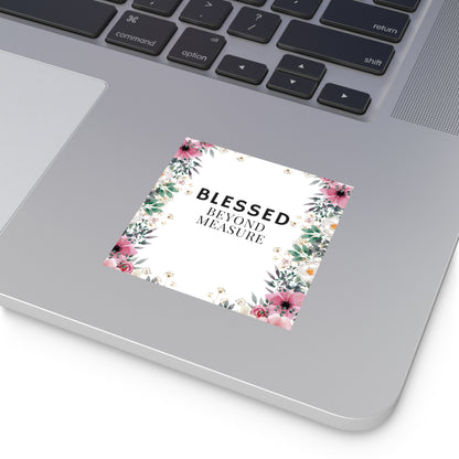 Christian Stickers, Blessed Beyond Measure, Devotional Journal Sticker, Christian Vinyl Sticker