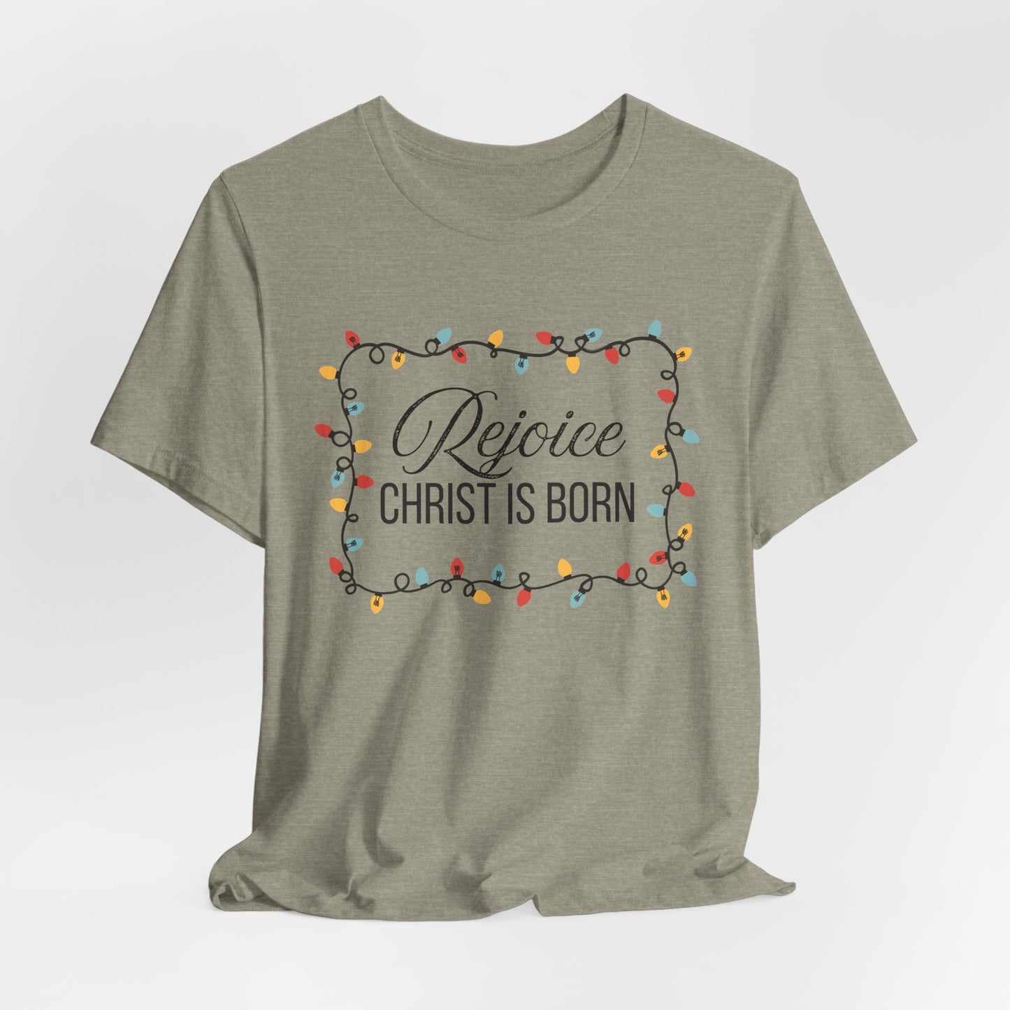 Rejoice Christ is Born Christian Christmas Tshirt