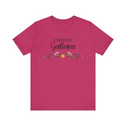 Choose Gentleness Christian Tshirt