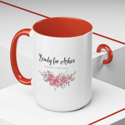 Beauty for Ashes Mug with Bible Verse Christian coffee mugs for Mom Christian Coffee Mug with Inspirational Message Accent Coffee Mug in 11oz Coffee Mug in 15 oz for coffee lovers