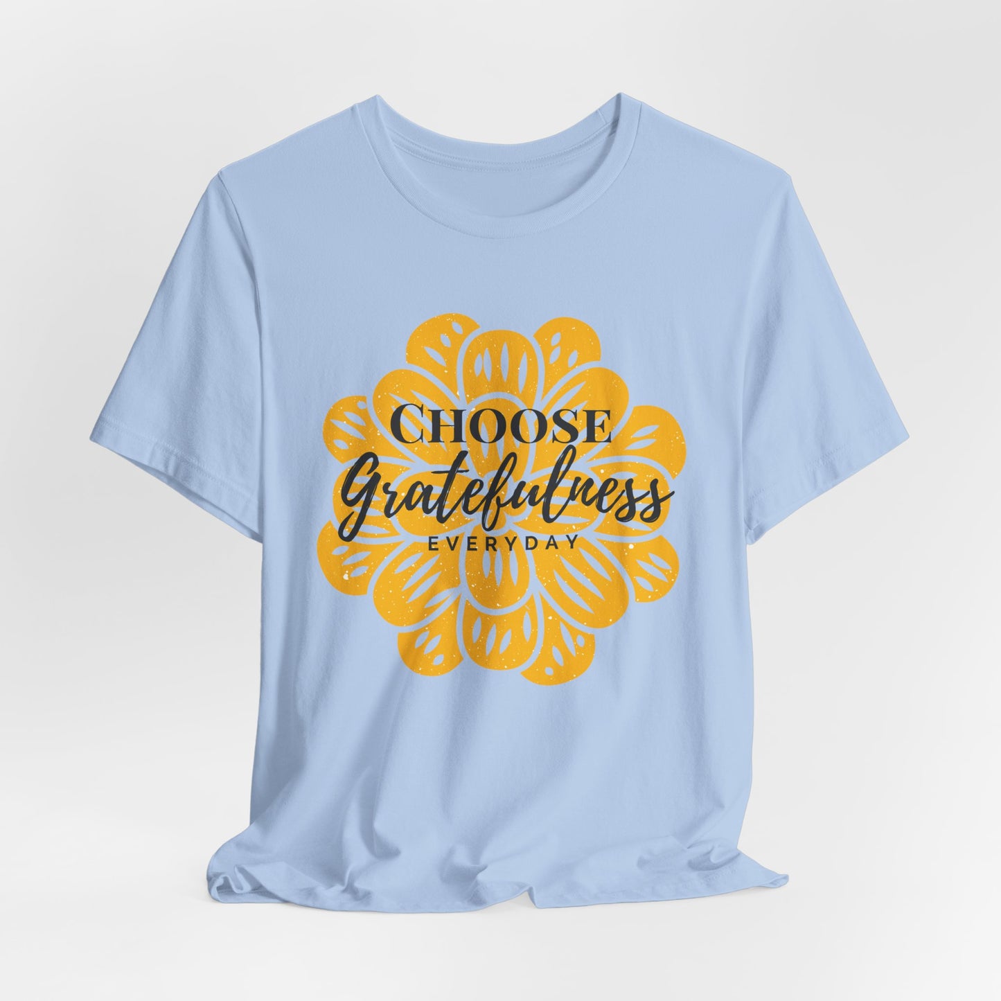 Choose Gratefulness Christian Tshirt