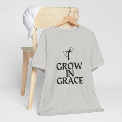 Grow in Grace Inspirational, Comfortable Church Tee with a Positive Message Ideal Christian Gift Idea for Men and Women.