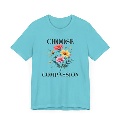 Choose Compassion Christian Tshirt