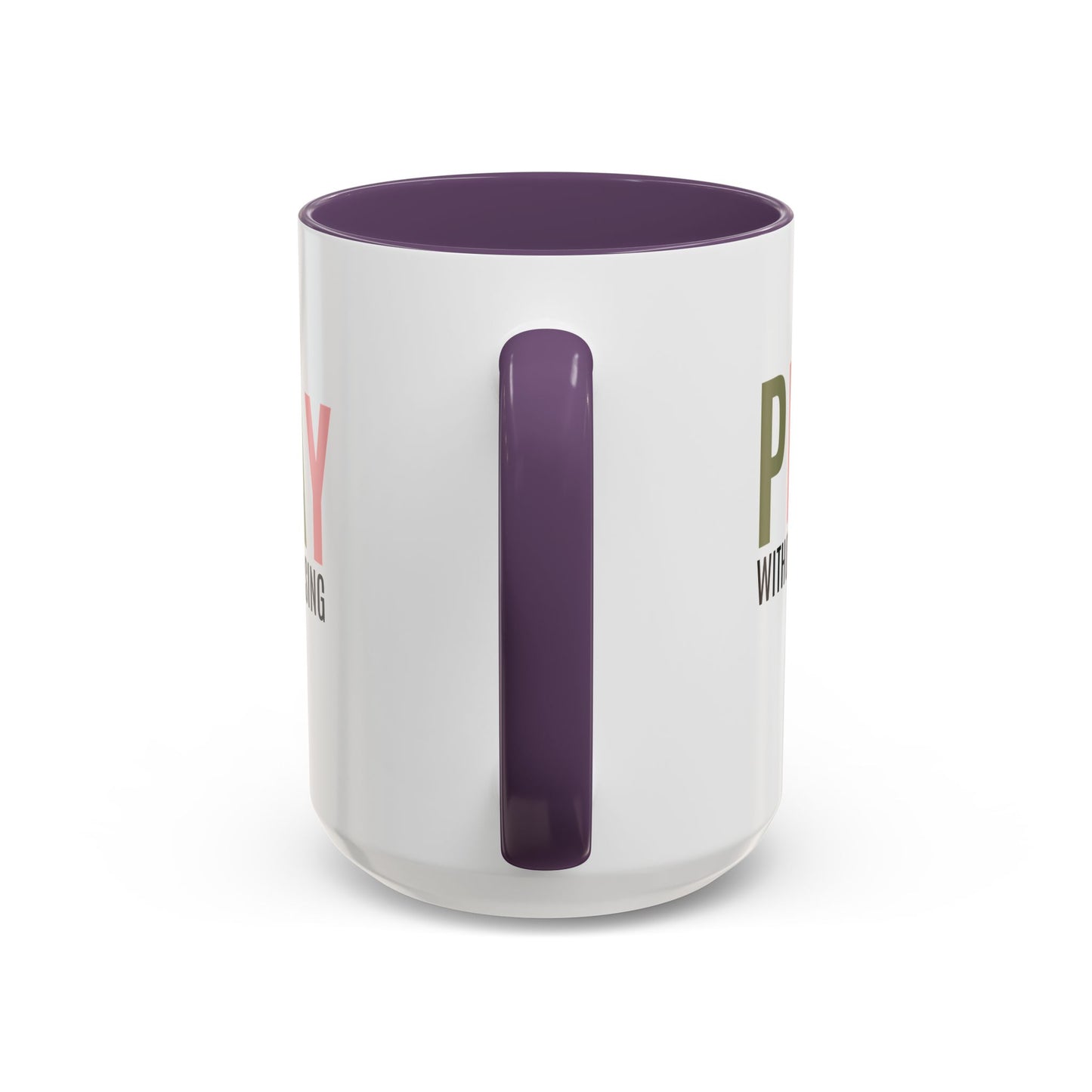 Pray Without Ceasing Christian coffee mug