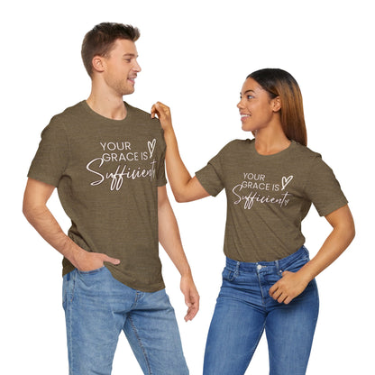 You Grace is Sufficient Inspirational Comfortable Church Tee with a Positive Message Ideal Christian Gift Ideas for Men and Women.