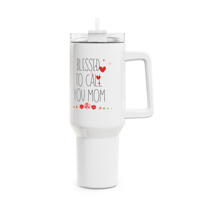 Blessed to Call You Mom Tumbler | 40oz Mom Travel Mug| Gifts for Mom