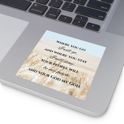 Where You Go I Will Go Sticker, Christian Stickers, Devotional Journal Sticker, Christian Vinyl Sticker, Bible Study Sticker