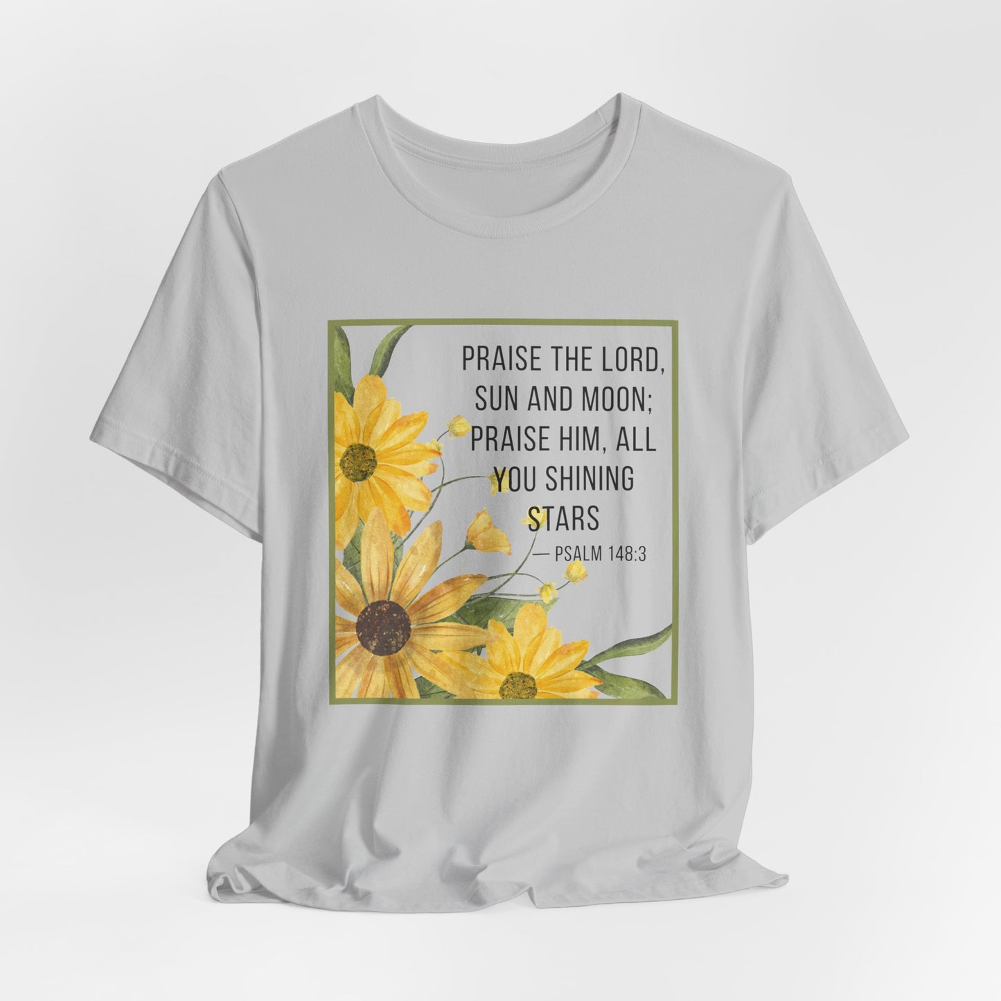 Praise the Lord Sun & Moon Tee | Faith-Inspired Christian Apparel Psalm 143:3