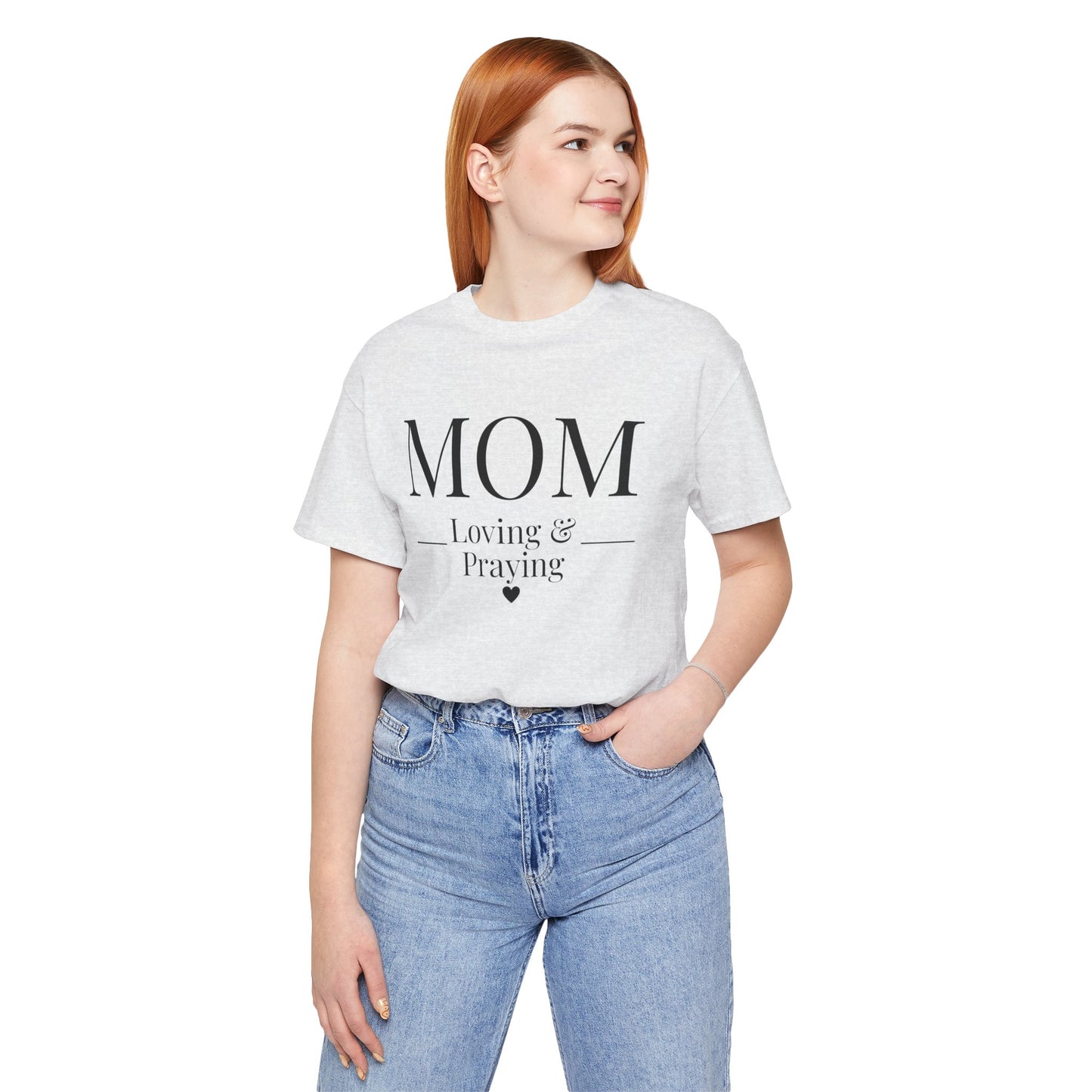 Mom Love and Praying Christian Mom Faith Inspired Christian T-Shirt Ideal Religious Gift Ideas for Women