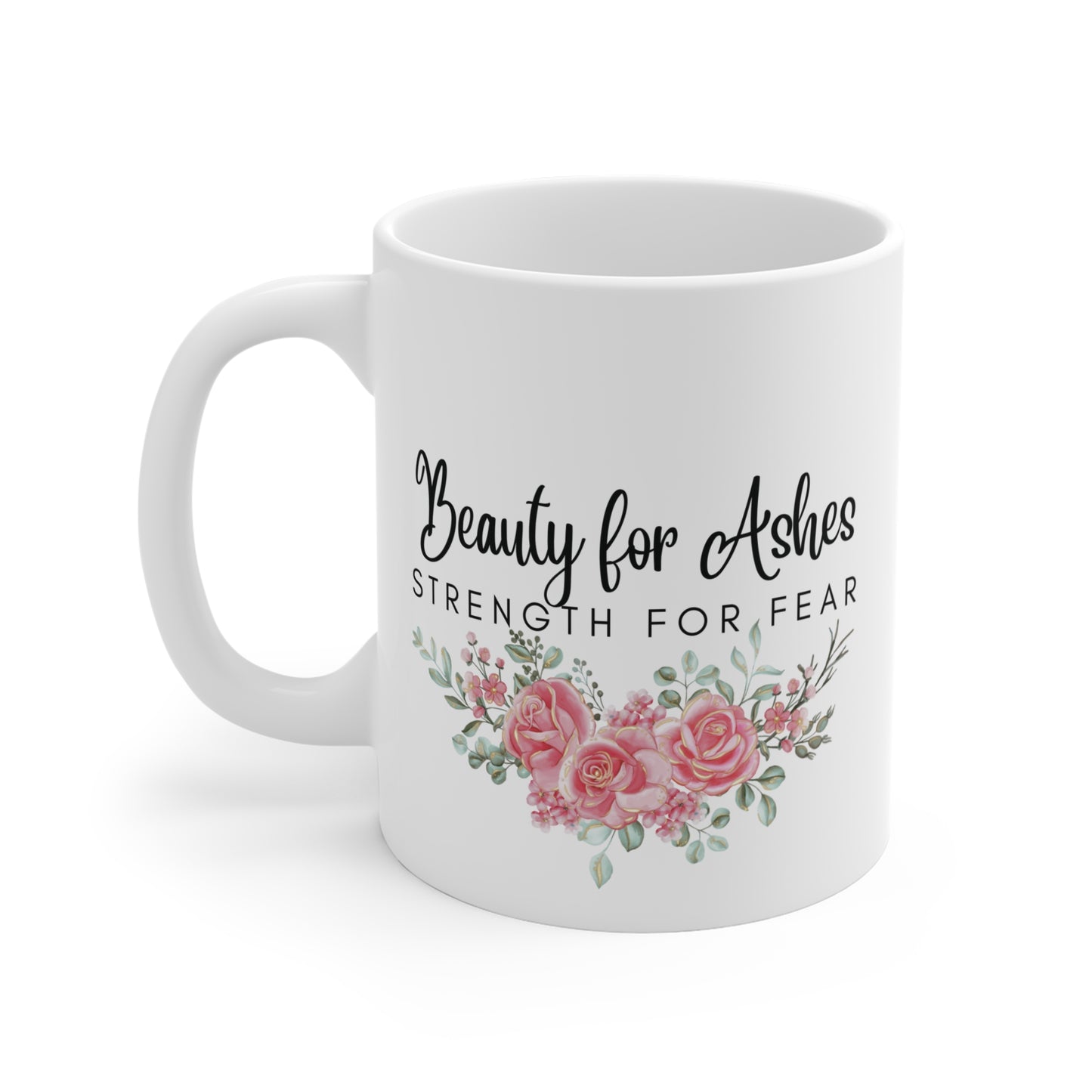 Beauty for Ashes Christian Coffee Mug