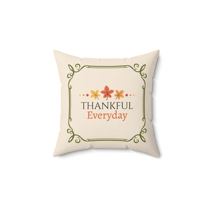 Thankful Everyday Throw Pillow| Christian Throw Pillow