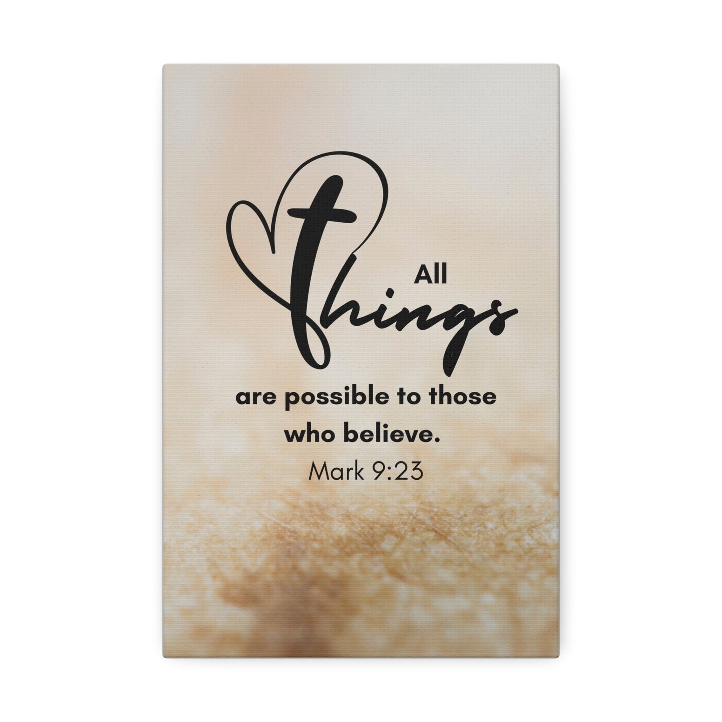 All Things are Possible Wall Art Christian Faith Canvas with Scripture Art Prints and Bible Verse Art Canvas Stretched in 1.5''