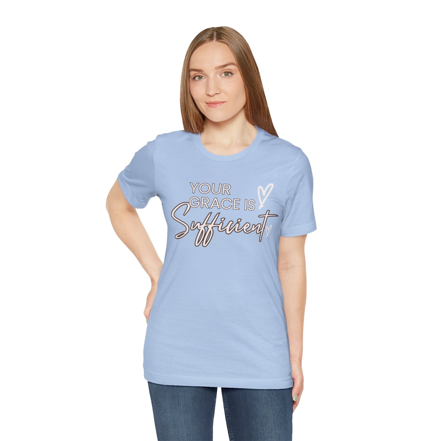 You Grace is Sufficient Inspirational Comfortable Church Tee with a Positive Message Ideal Christian Gift Ideas for Men and Women.