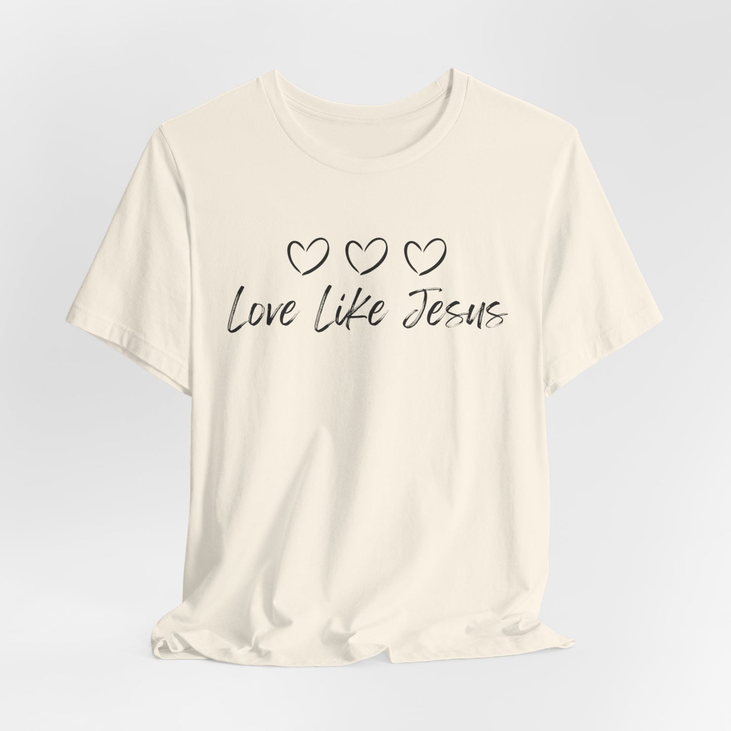 Love Like Jesus Jesus-inspired Shirt for Christian Lifestyle Ideal Christian Gift Ideas for Women