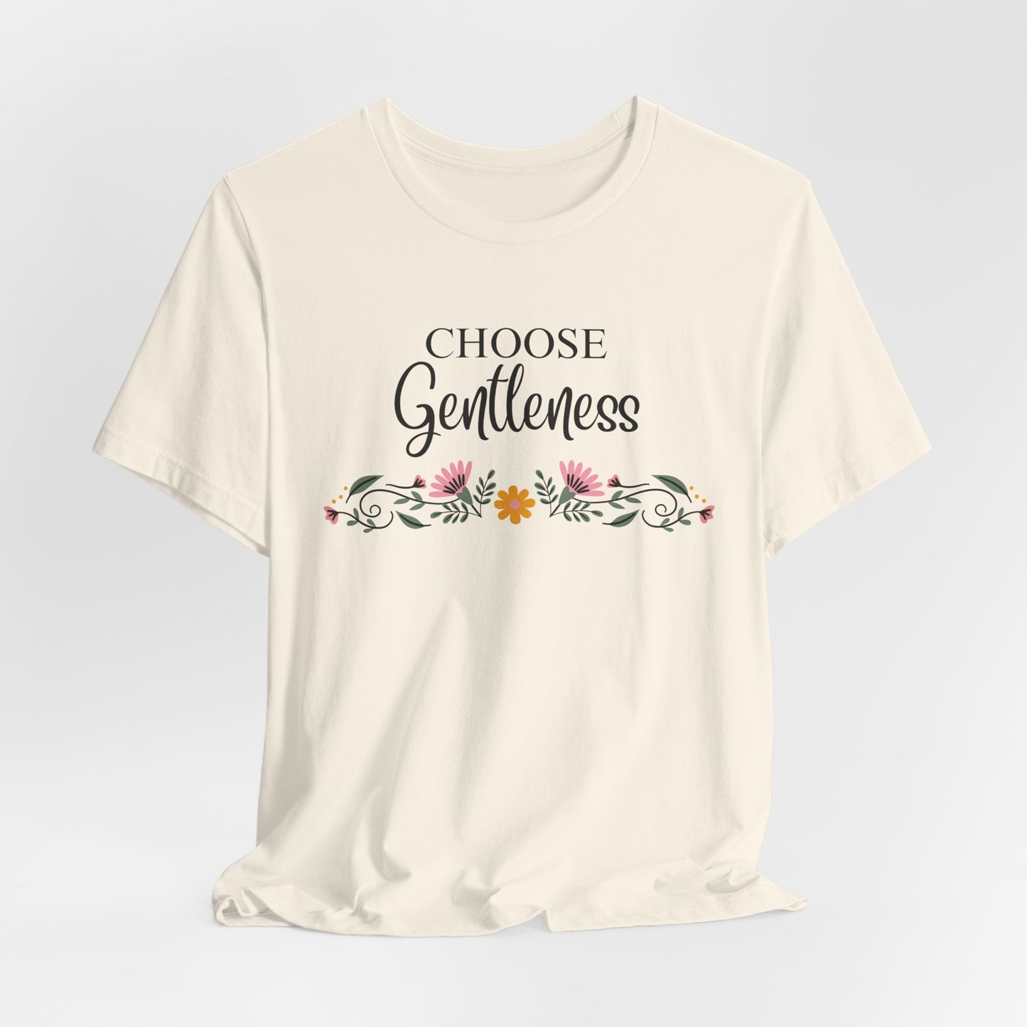 Choose Gentleness Christian Tshirt