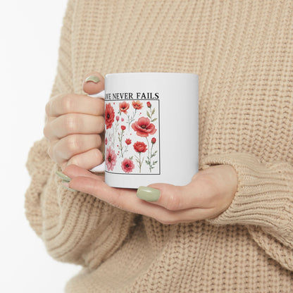 Christian Coffee Mug, Love Never Fails Mug, Ceramic Mug (11oz, 15oz) Faith Gift, Inspirational Tea Cup, Bible Verse Mug
