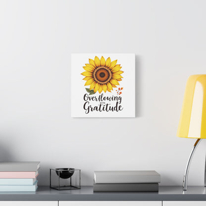 Overflowing with Gratitude WallArt Christian Canvas, Thankful WallArt, Thanksgiving WallArt Canva, Christian Stretched, 1.25"