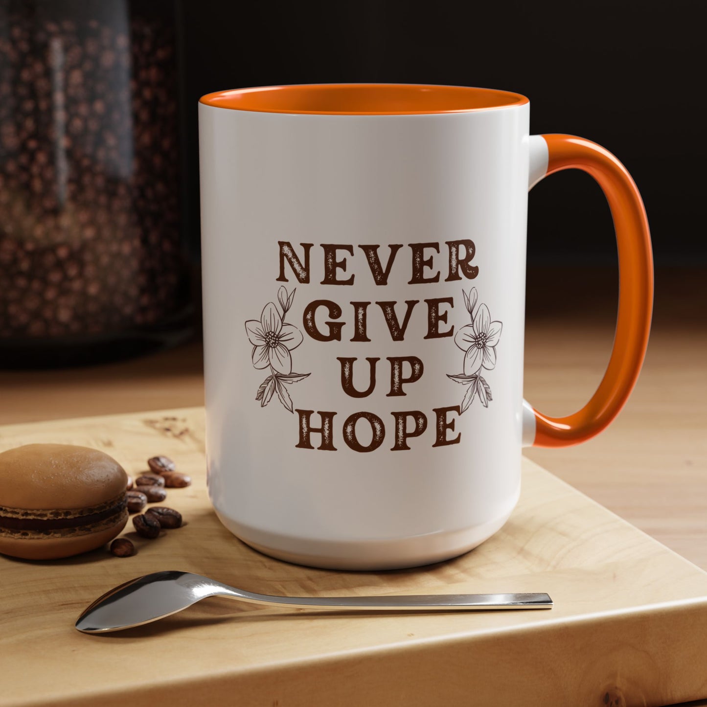 Never Give Up Hope Christian coffee mug
